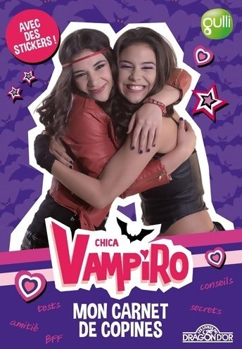 Livrenpoche : Chica Vampiro - mon carnet de copines -  Rcn TelevisiÓn - Livre