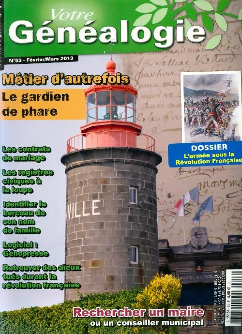 Livrenpoche : Votre généalogie  n°53 : Métier d'autrefois, le gardien de phare - Collectif - Livre