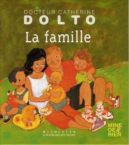 Livrenpoche : La famille - Catherine Dolto - Livre