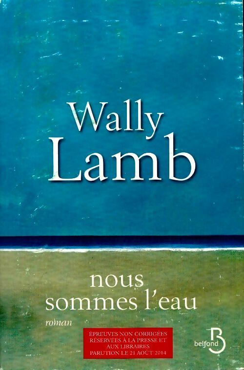 Livrenpoche : Nous sommes l'eau - Wally Lamb - Livre