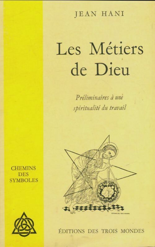Livrenpoche : Les métiers de Dieu - Jean Hani - Livre