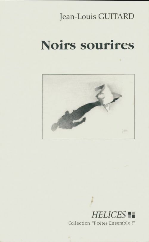 Livrenpoche : Noirs sourires - Jean-Louis Guitard - Livre