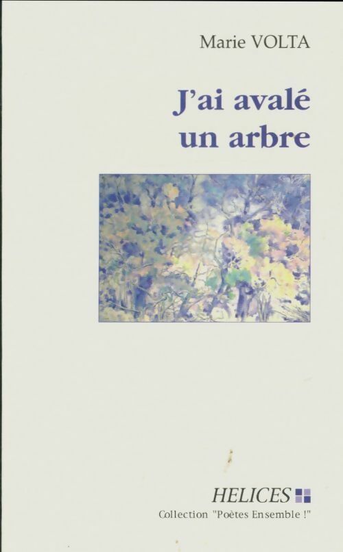 Livrenpoche : J'ai appelé un arbre - Marie Volta - Livre