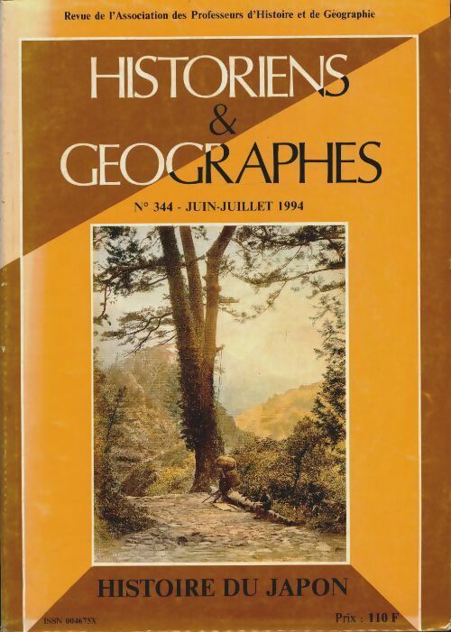 Livrenpoche : Historiens & géographes n°344 : Histoire du Japon - Collectif - Livre