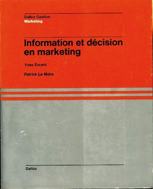 Livrenpoche : Information et décision en marketing - Yves Evrard - Livre