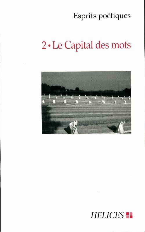 Livrenpoche : 2. Le capital des mots - Collectif - Livre