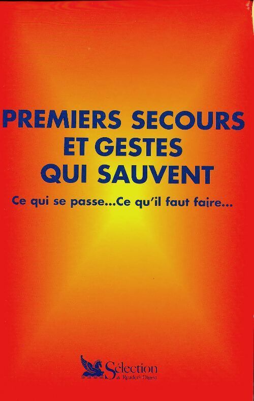 Livrenpoche : Premiers secours et gestes qui sauvent - Collectif - Livre