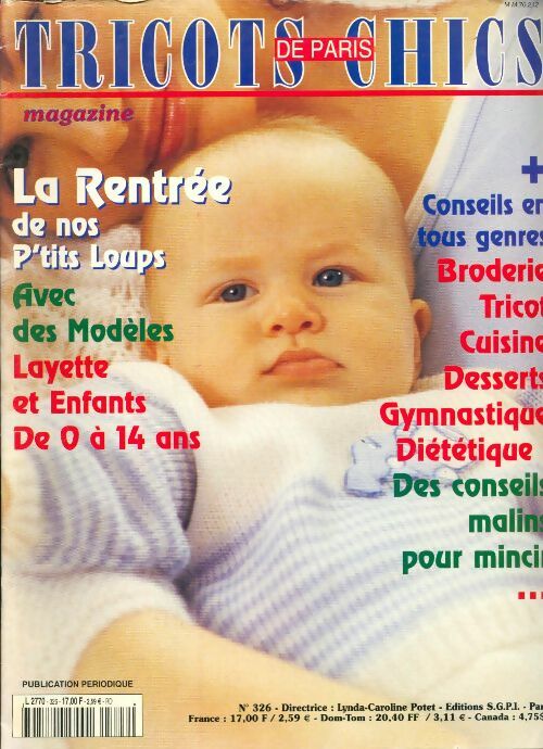 Livrenpoche : Tricots Chics de Paris n°326 : La rentrée de nos p'tits loups - Collectif - Livre
