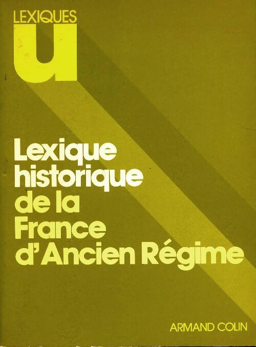 Livrenpoche : Lexique historique de la France d'Ancien Régime - X - Livre