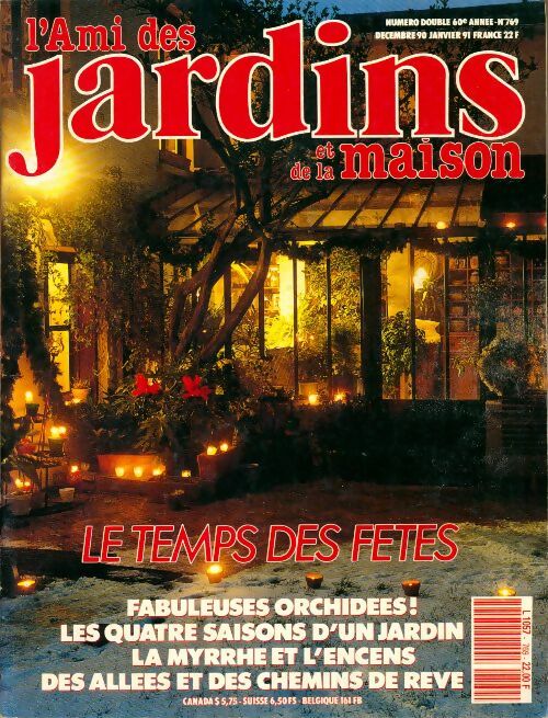 Livrenpoche : L'ami des jardins et de la maison n°769 : Le temps des fêtes - Collectif - Livre