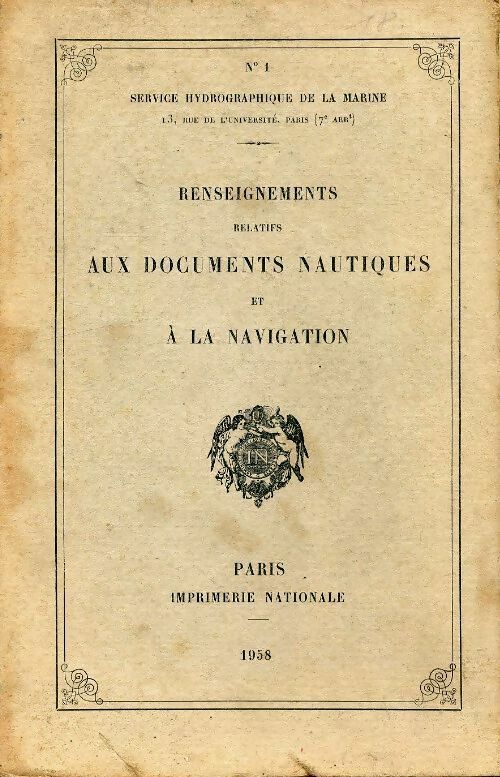 Livrenpoche : Renseignements relatifs aux documents nautiques et à la navigation - Collectif - Livre