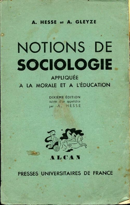 Livrenpoche : Notions de sociologie appliquée à la porale et à l'éducation - A Hesse - Livre