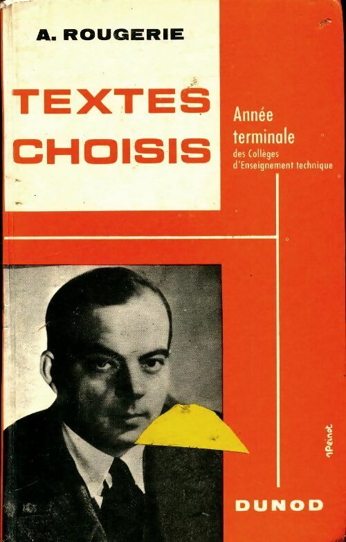 Livrenpoche : Textes choisis Terminale - A. Rougerie - Livre
