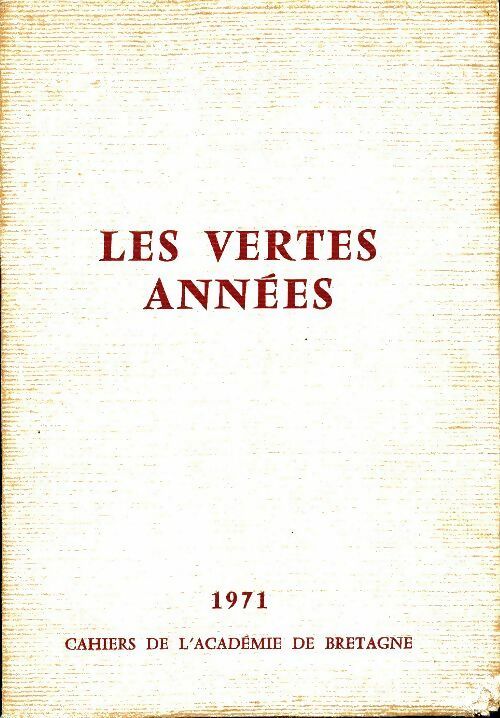 Livrenpoche : Les vertes années - Collectif - Livre