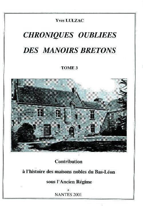 Livrenpoche : Chroniques des manoirs bretons Tome III - Yves Lulzac - Livre
