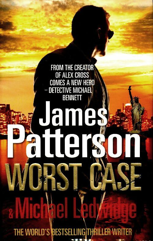 Worst case - James Patterson -  Century - Livre