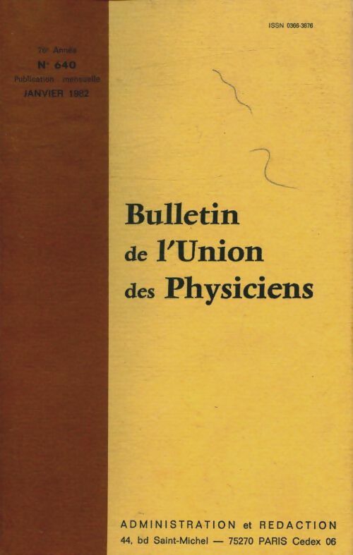 Livrenpoche : Bulletin de l'union des physiciens n°640 - Collectif - Livre