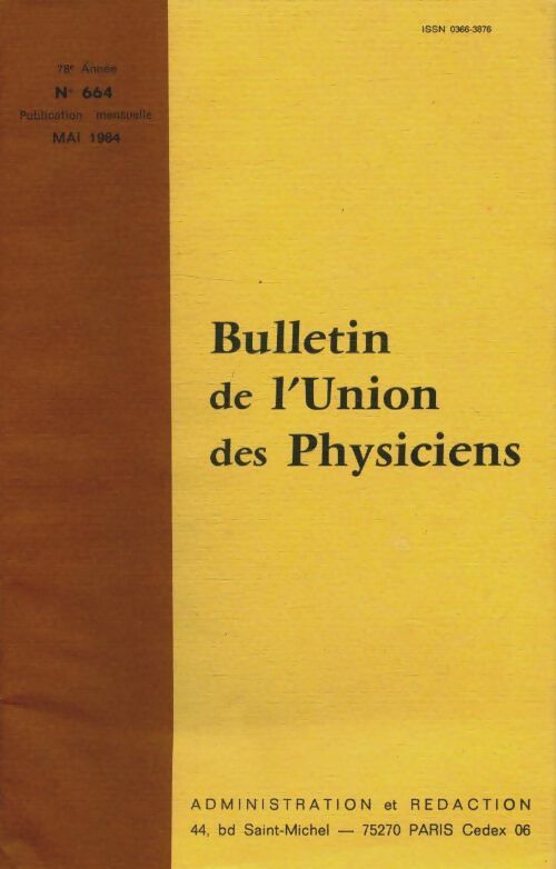 Livrenpoche : Bulletin de l'union des physiciens n°664 - Collectif - Livre