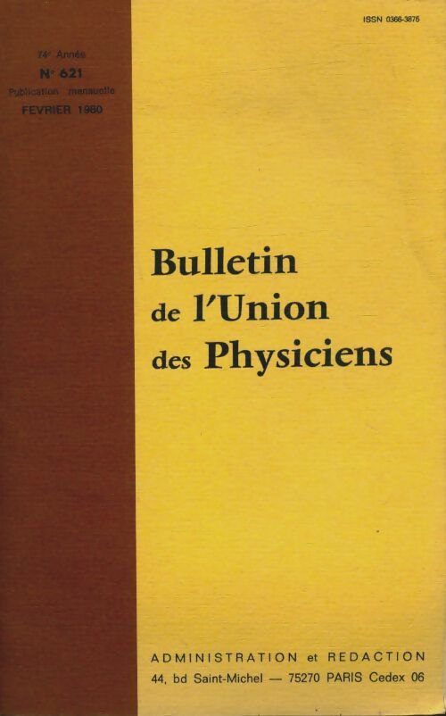 Livrenpoche : Bulletin de l'union des physiciens n°621 - Collectif - Livre