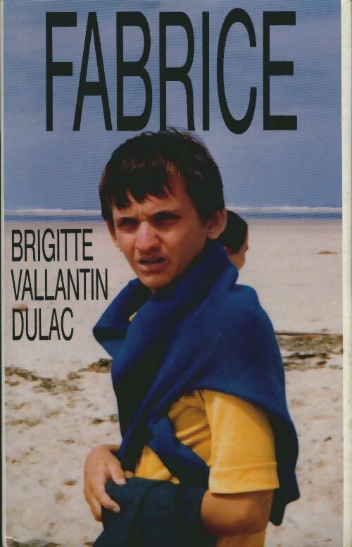 Livrenpoche : Fabrice - Brigitte Vallantin-Dulac - Livre