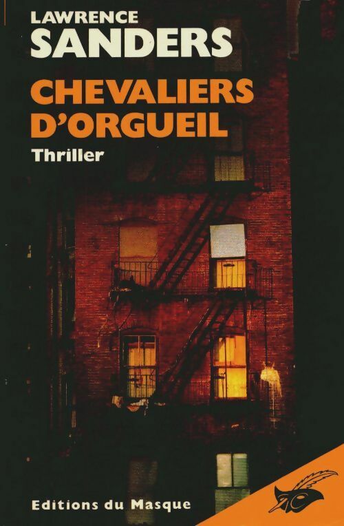 Livrenpoche : Chevaliers d'orgueil - Lawrence Sanders - Livre