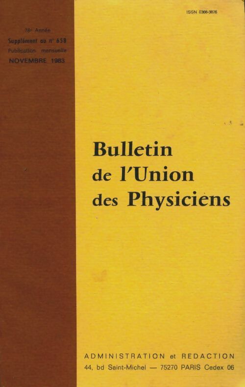 Livrenpoche : Bulletin de l'union des physiciens n°658 (supplément) - Collectif - Livre