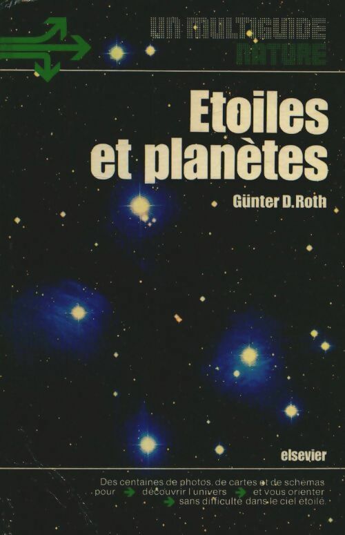 Livrenpoche : Le multiguide nature des étoiles et planètes - Günter D. Roth - Livre