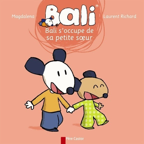 Livrenpoche : Bali s'occupe de sa petite soeur - Magdalena - Livre