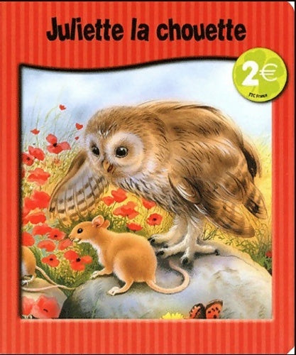 Livrenpoche : Juliette la chouette - Catherine Salembier - Livre
