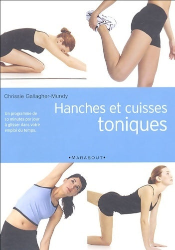 Hanches et cuisses toniques - Chrissie Gallagher-Mundy -  Marabout GF - Livre