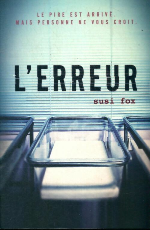 Livrenpoche : L'erreur - Susi Fox - Livre