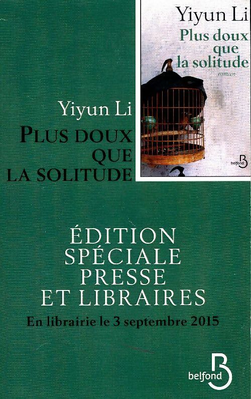 Livrenpoche : Plus doux que la solitude - Yiyun Li - Livre