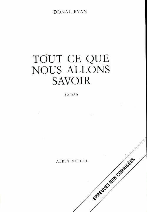 Livrenpoche : Tout ce que nous allons savoir - Donal Ryan - Livre