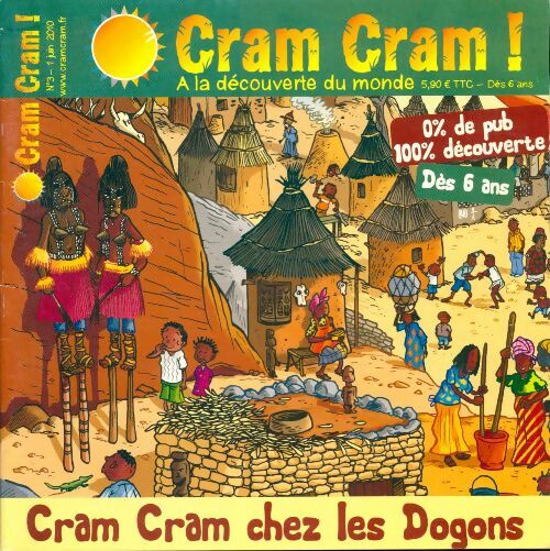 Livrenpoche : Cram Cram ! n°3 : Cram Cram chez les Dogons - Collectif - Livre
