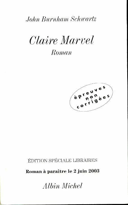 Livrenpoche : Claire Marvel - John Burnham-Schwartz - Livre