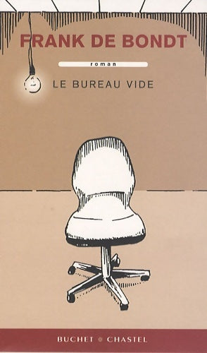 Livrenpoche : Le bureau vide - Frank De Bondt - Livre