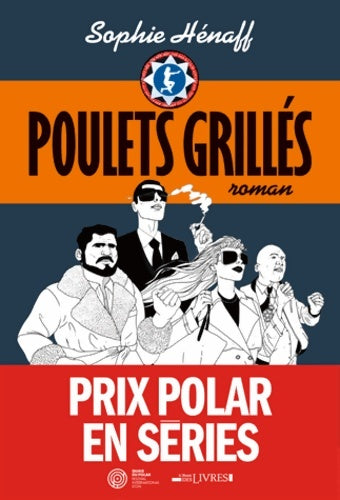 Livrenpoche : Poulets grillés - Sophie Hénaff - Livre