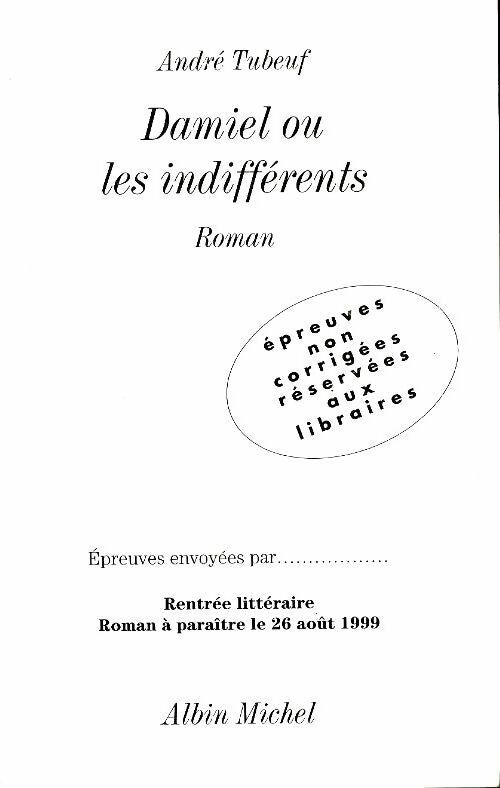 Livrenpoche : Damiel ou les indifférents - André Tubeuf - Livre