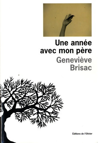 Livrenpoche : Une année avec mon père - Geneviève Brisac - Livre