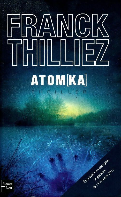 Atom[ka] - Franck Thilliez - Livre