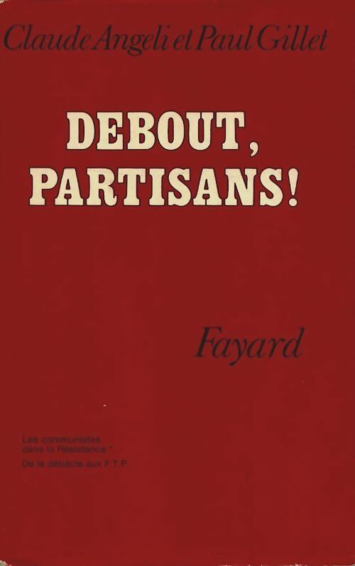 Livrenpoche : Debout partisans ! - Claude Angeli - Livre