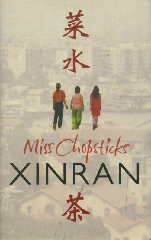 Livrenpoche : Miss chopsticks - Xinran Xinran - Livre