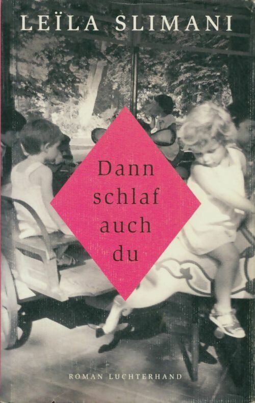 Livrenpoche : Dann schlaf auch du - Leïla Slimani - Livre