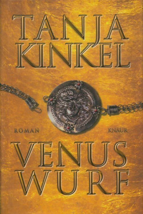 Livrenpoche : Venuswurf - Tanja Kinkel - Livre