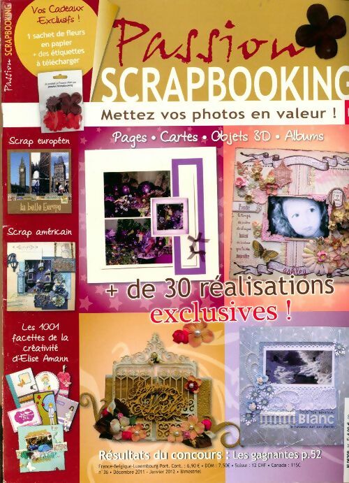 Livrenpoche : Passion scrapbooking n°36 : + de 30 réalisations exclusives - Collectif - Livre