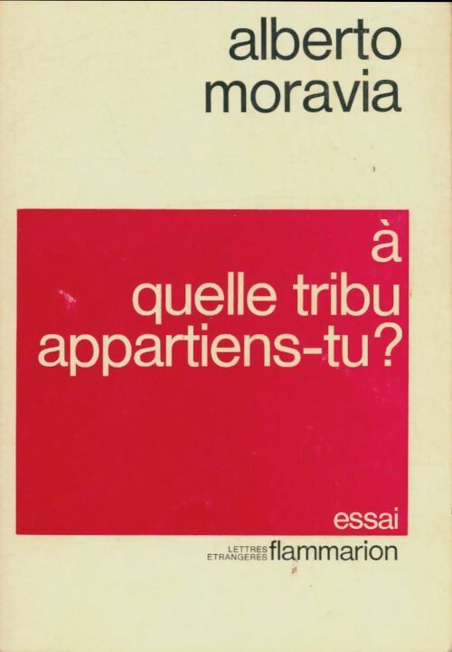 Livrenpoche : A quelle tribu appartiens-tu ? - Alberto Moravia - Livre