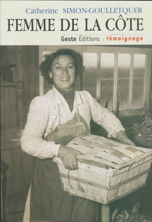 Livrenpoche : Femme de la côte - Catherine Simon-Goulletquer - Livre