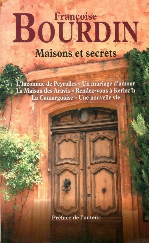 Livrenpoche : Maisons et secrets - Françoise Bourdin - Livre