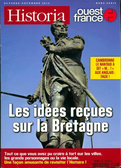 Livrenpoche : Historia Hors-série n°1810 : Les idées reçues sur la Bretagne - Collectif - Livre