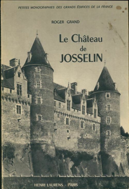 Livrenpoche : Le château de Josselin - Roger Grand - Livre